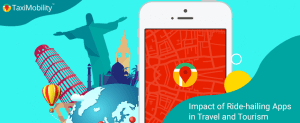 How ride-hailing apps can increase business opportunities for travel and tourism companies