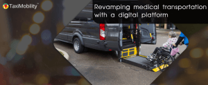 Why NEMT service providers should digitalize their businesses